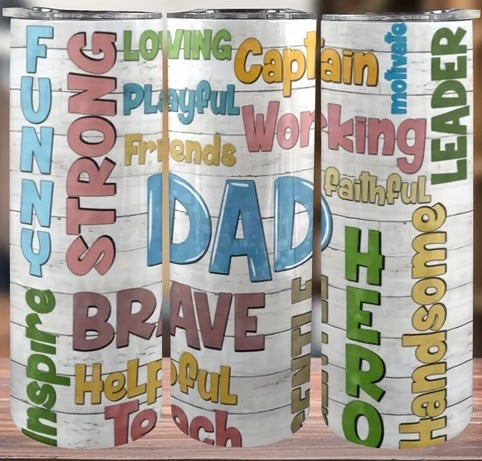 Father/Dad Inspired Printed Tumblers